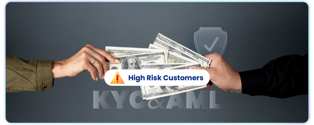 High Risk Customers