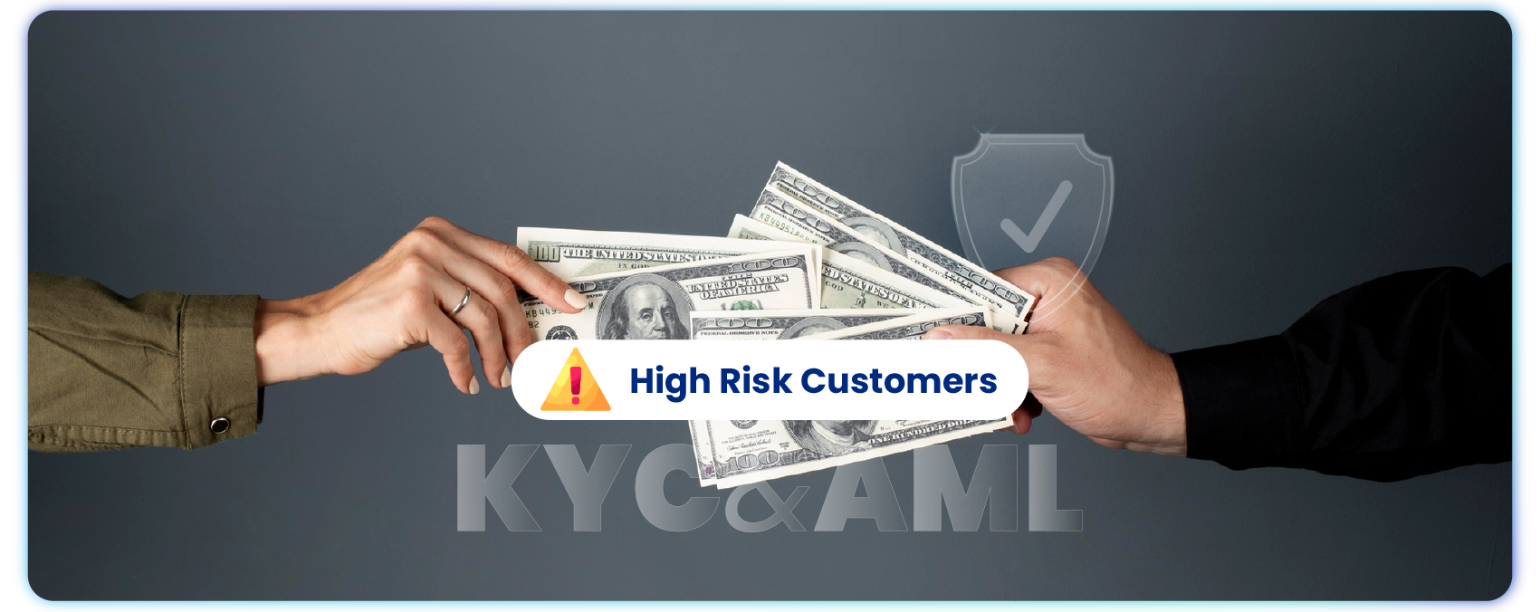 High Risk Customers