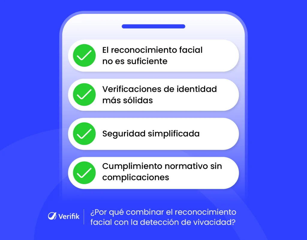 ¿Por qué combinar el reconocimiento facial con la detección de vida