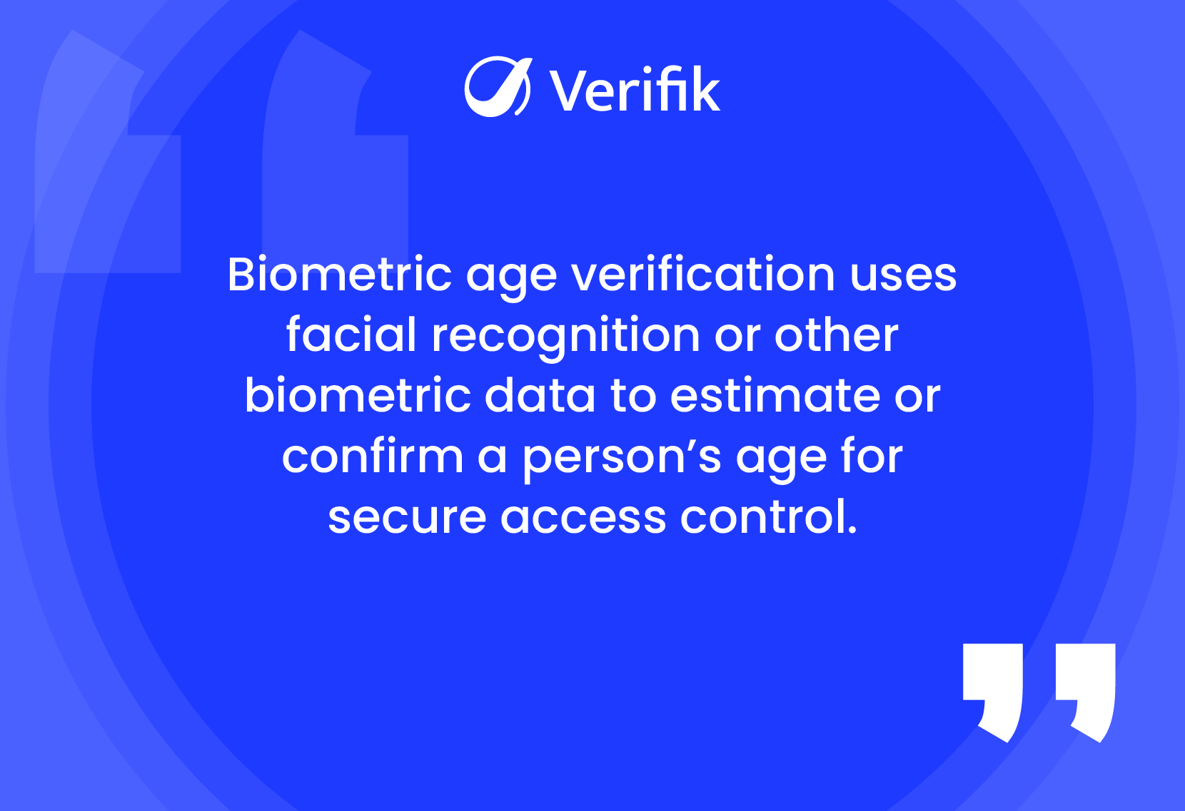 What is Biometric Age Verification