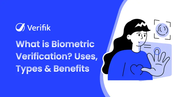 What is Biometric Verification? Uses, Types, and Benefits