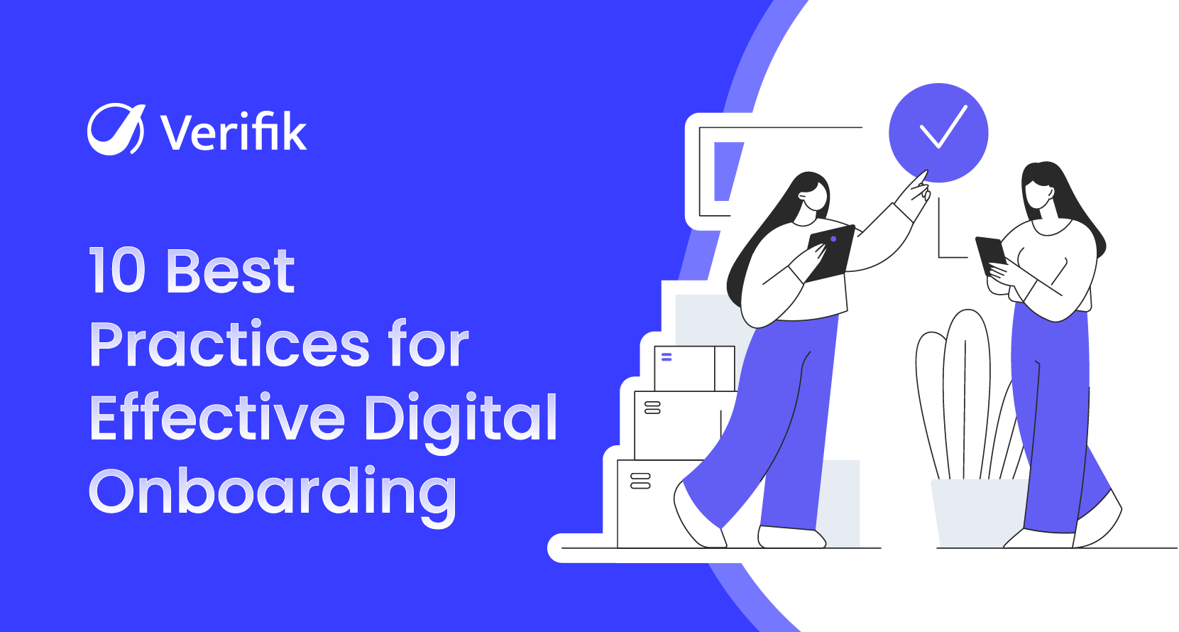 10 Best Practices for Effective Digital Onboarding