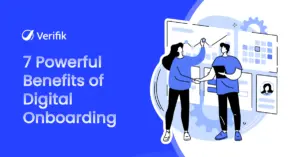 7 Powerful Benefits of Digital Onboarding