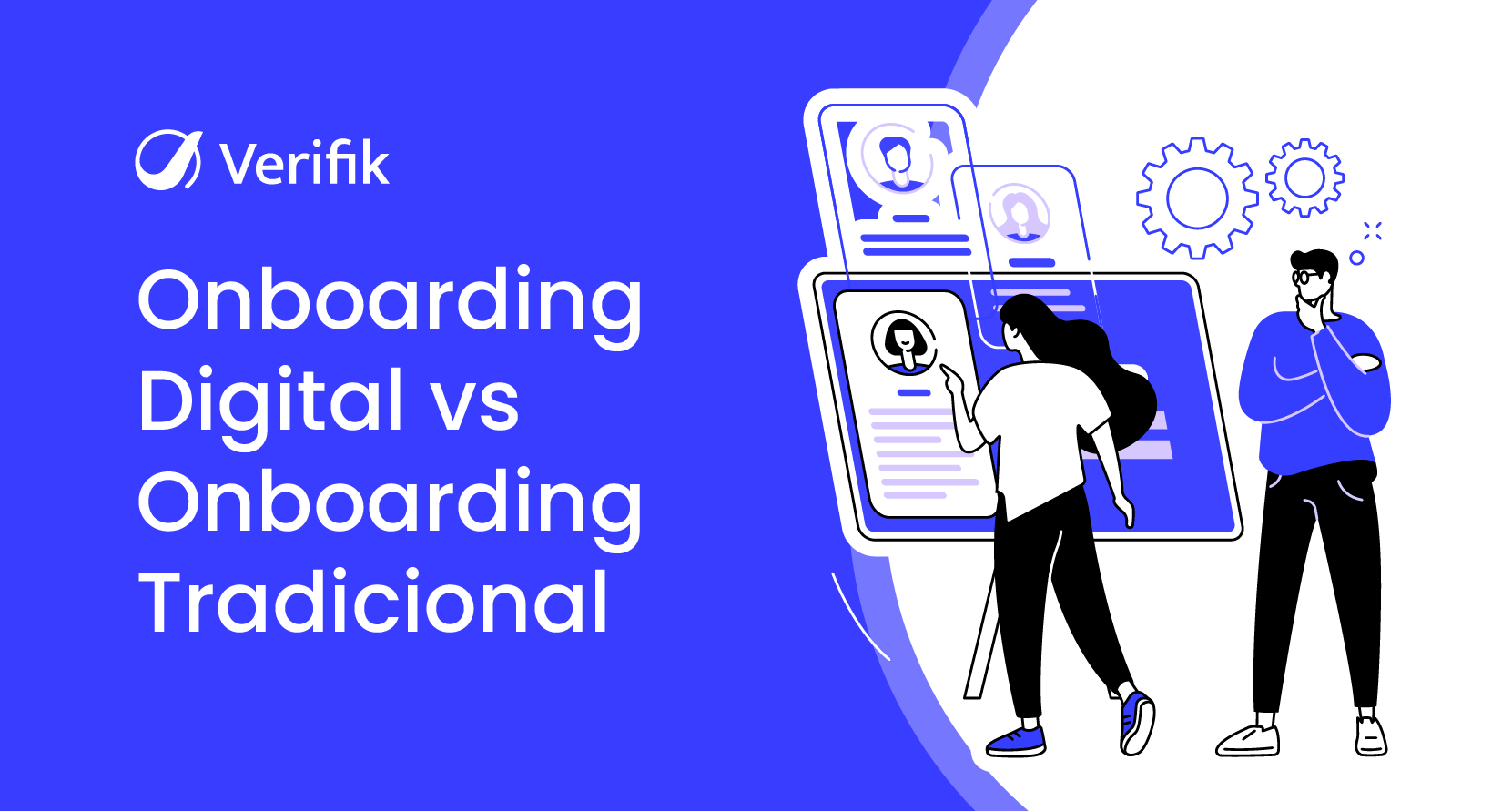 Onboarding Digital vs Onboarding Tradicional