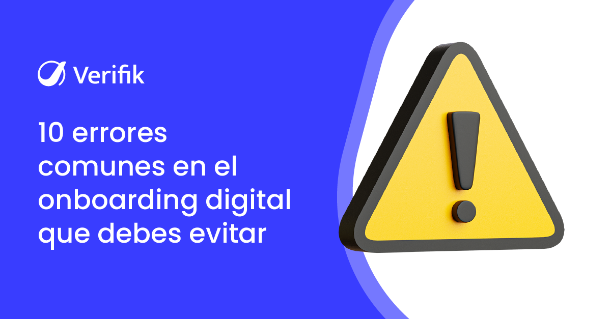 10 errores comunes de onboarding digital que se deben evitar