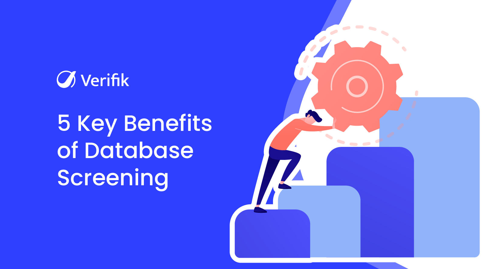 5 Key Benefits of Database Screening