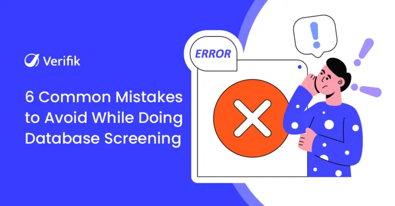 Common Mistakes to Avoid While Doing Database Screening