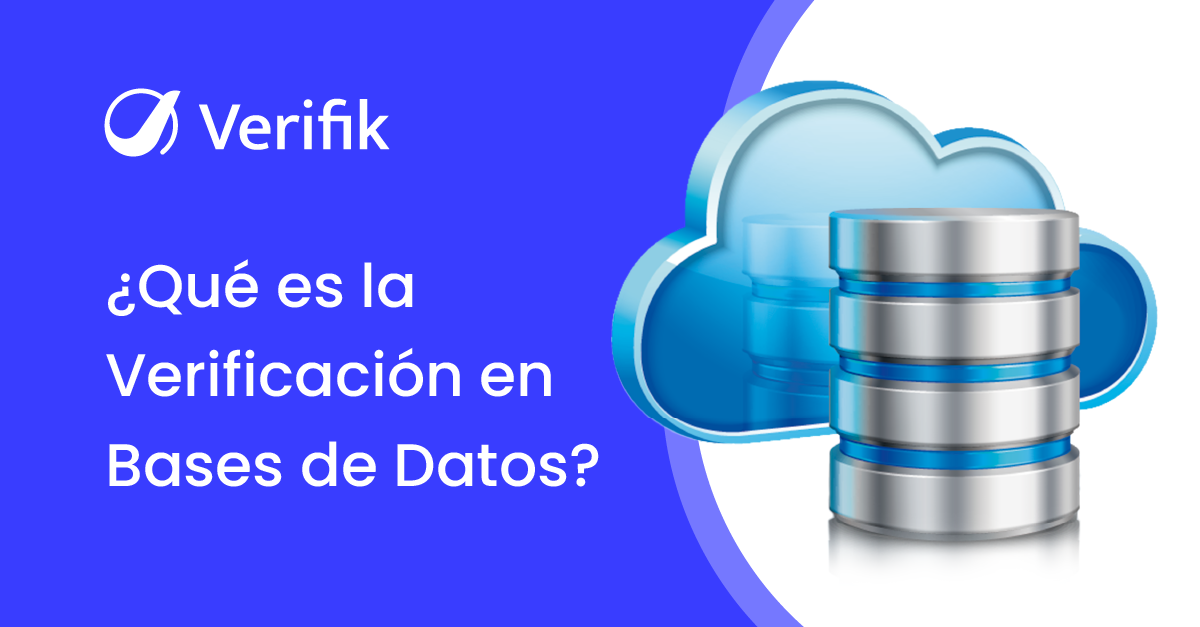 Qué es la Verificación en Bases de Datos
