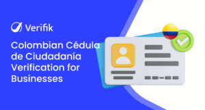Colombian Cédula de Ciudadanía Verification for Businesses