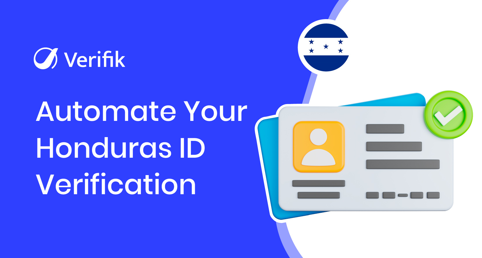Automate Your Honduras ID Verification