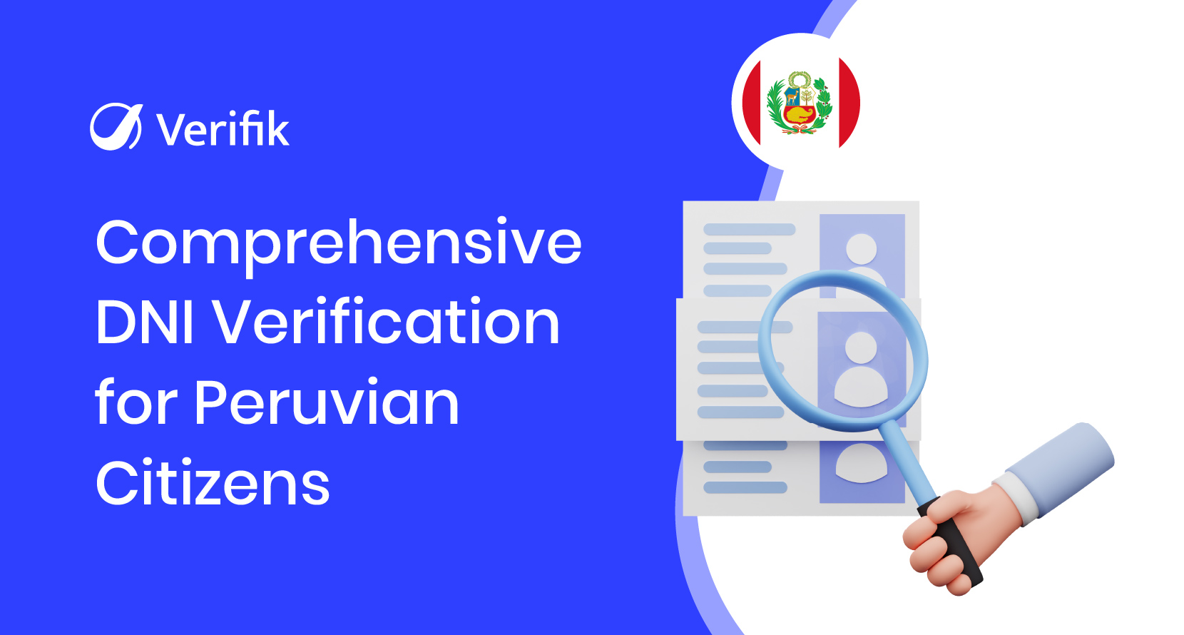 Comprehensive DNI Verification for Peruvian Citizens