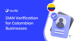 DIAN Verification for Colombian Businesses