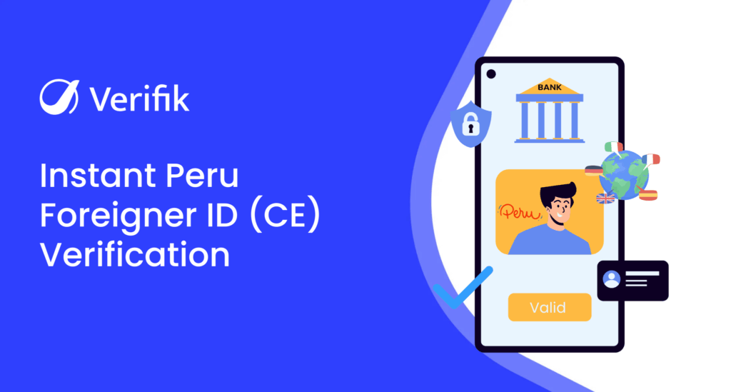 Instant Peru Foreigner ID Verification
