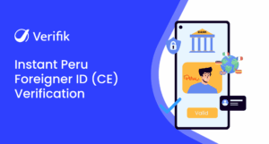 Instant Peru Foreigner ID Verification