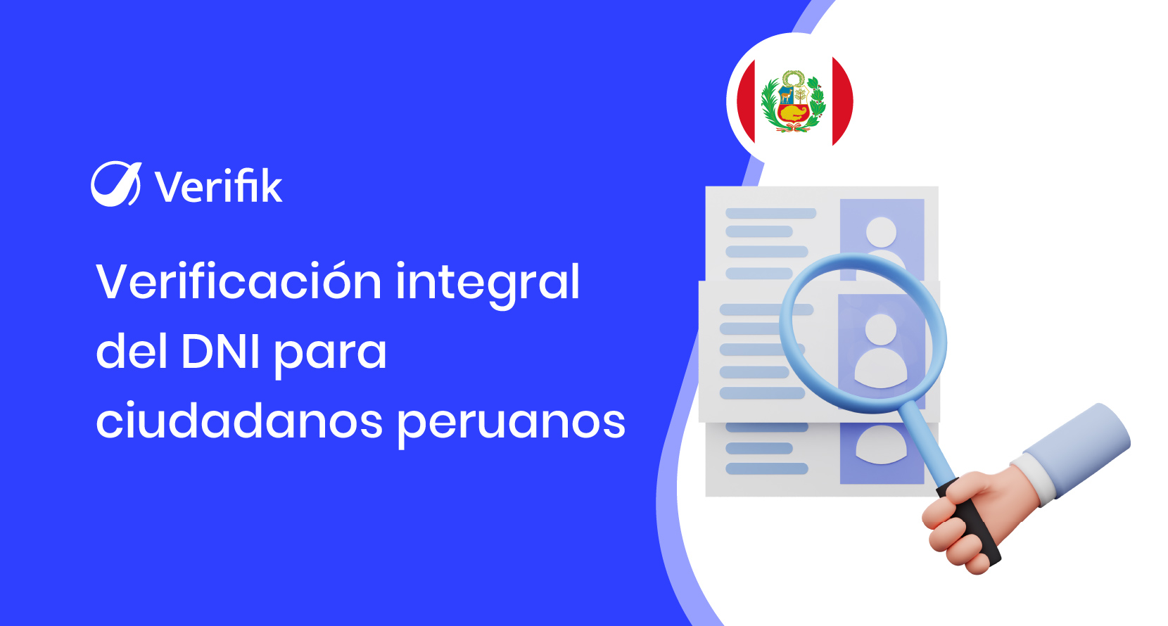 Verificación Integral del DNI para Ciudadanos Peruanos