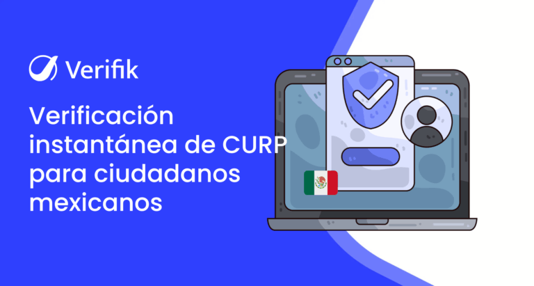Verificación instantánea de CURP para ciudadanos mexicanos