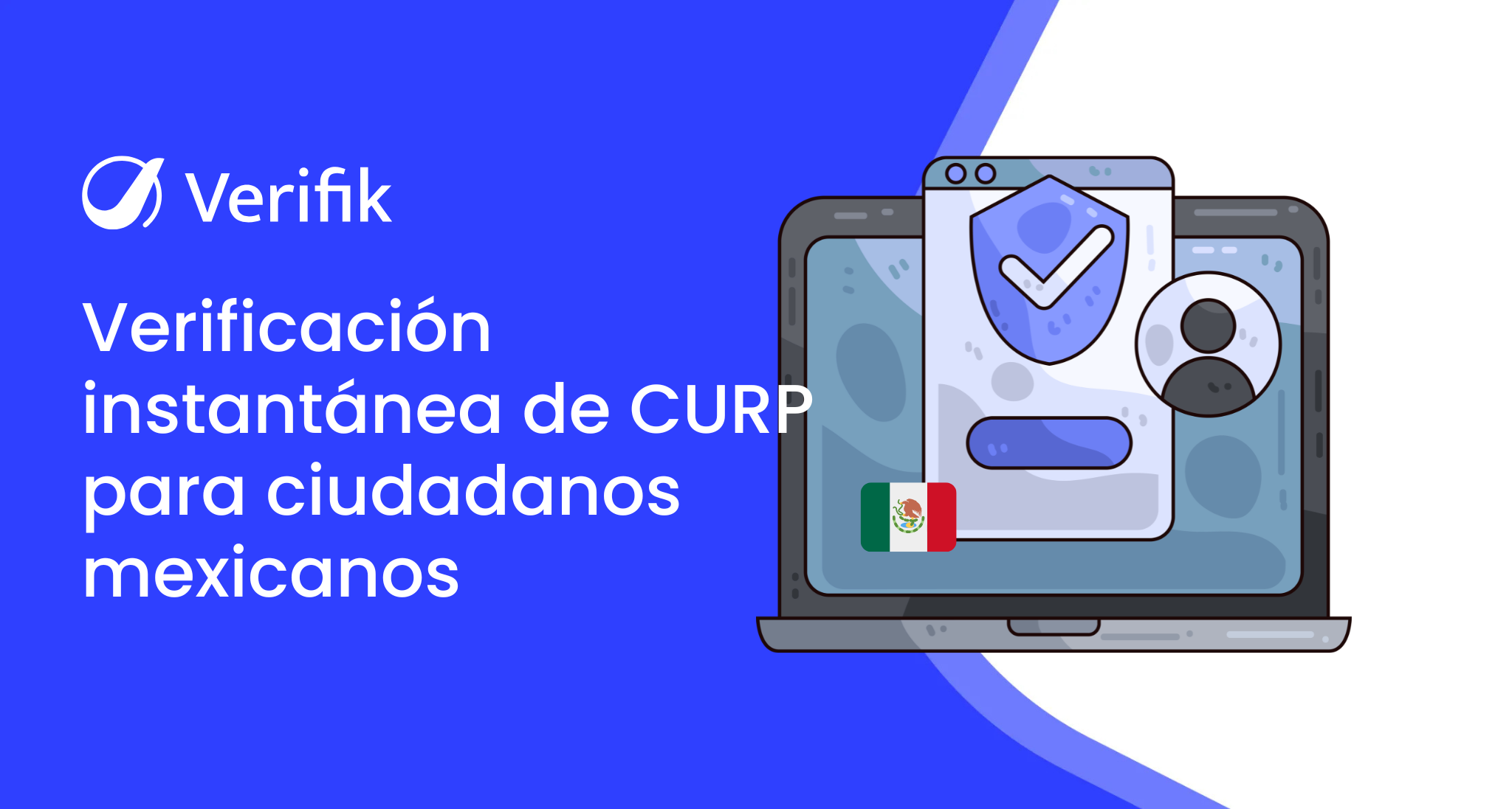 Verificación instantánea de CURP para ciudadanos mexicanos