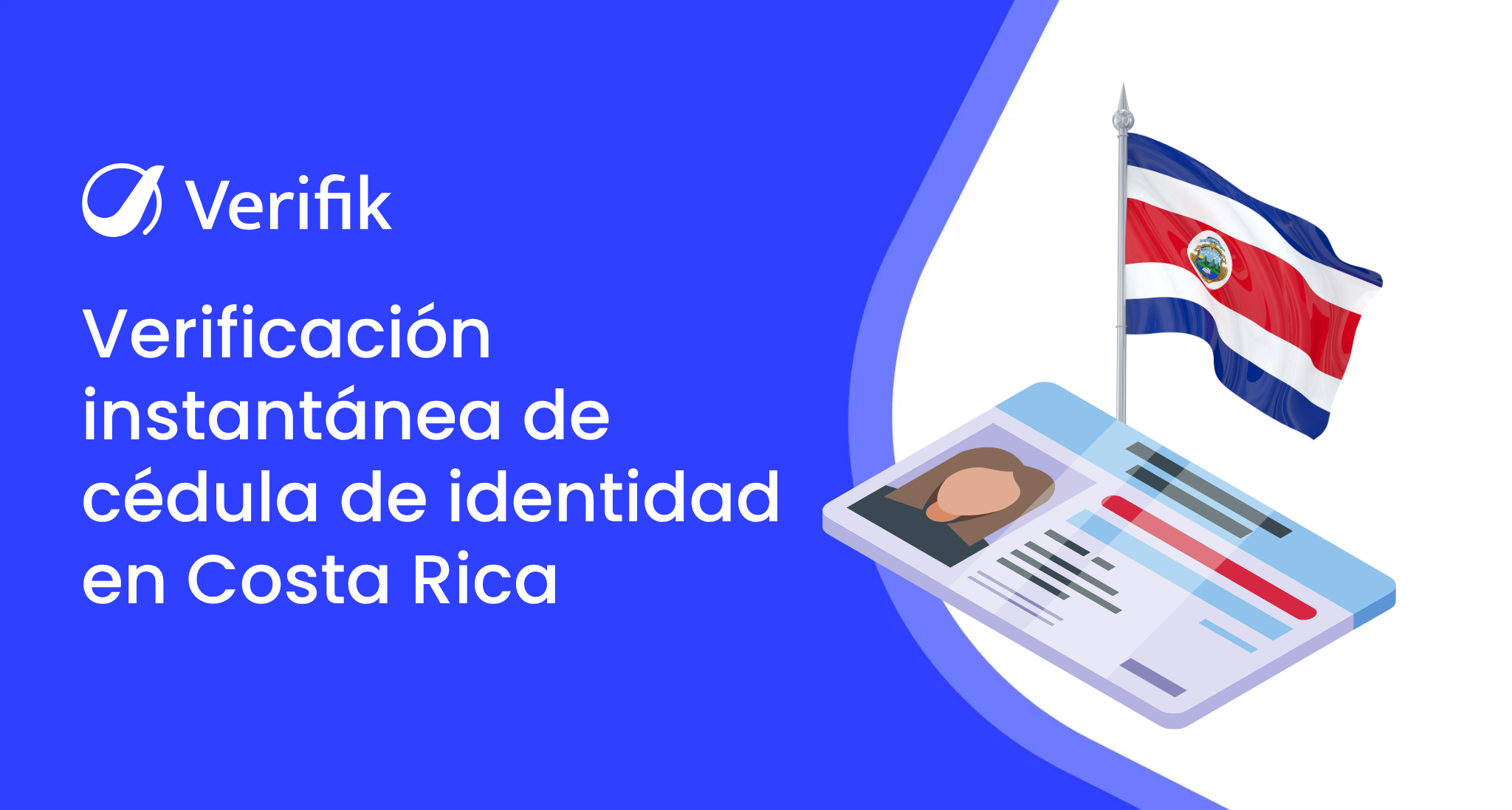 Verificación instantánea de cédula de identidad en Costa Rica