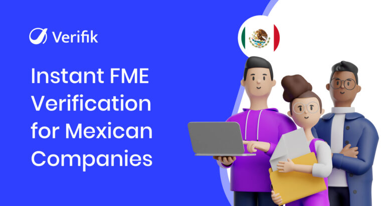 Instant FME Verification for Mexican Companies