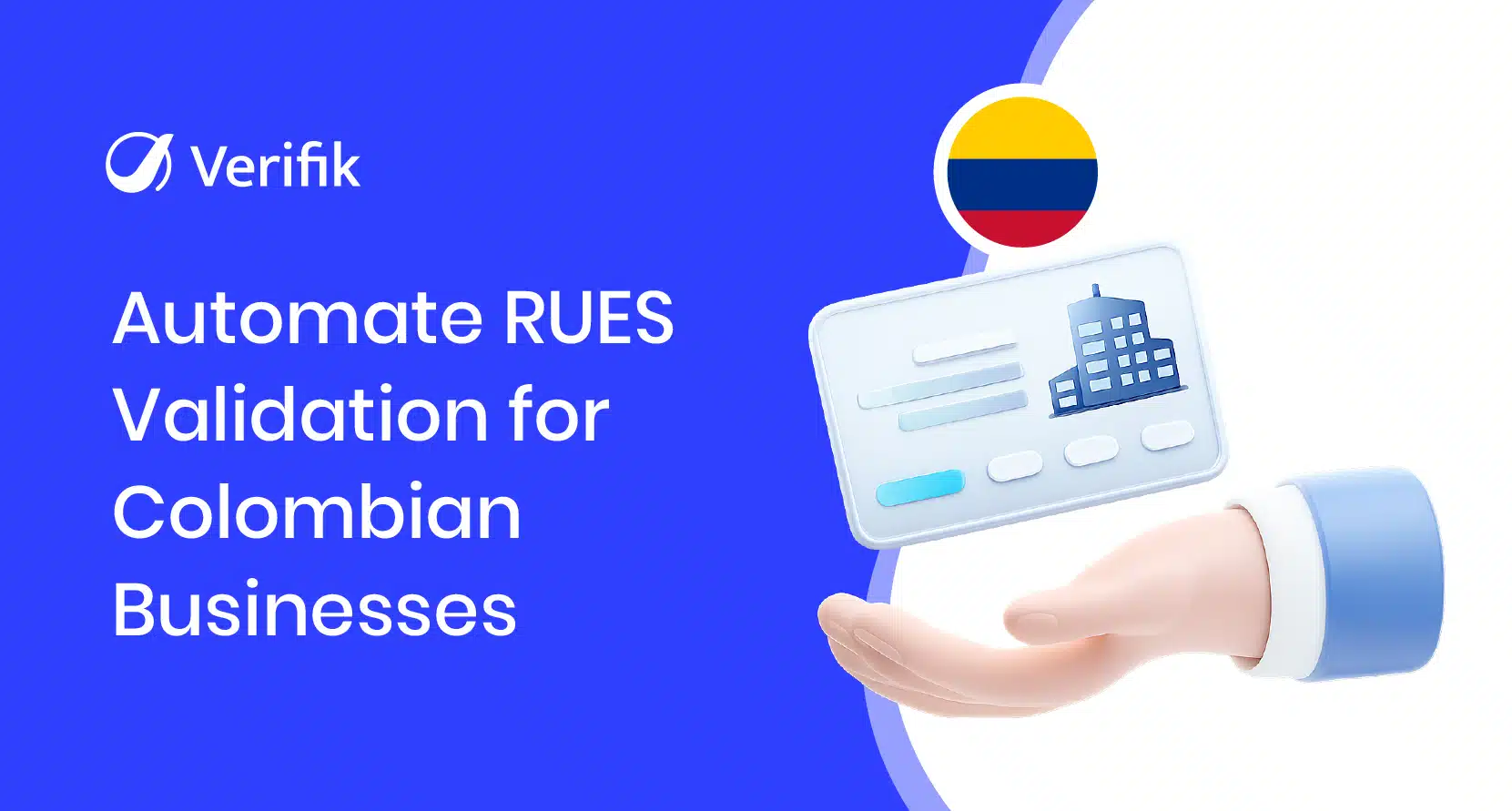Automate RUES Validation for Colombian Businesses