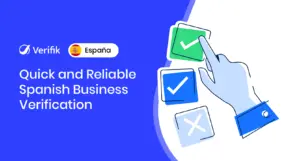 Quick and Reliable Spanish Business Verification