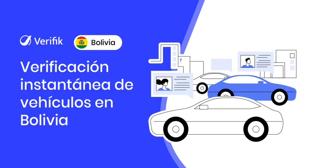 Verificación instantánea de vehículos en Bolivia