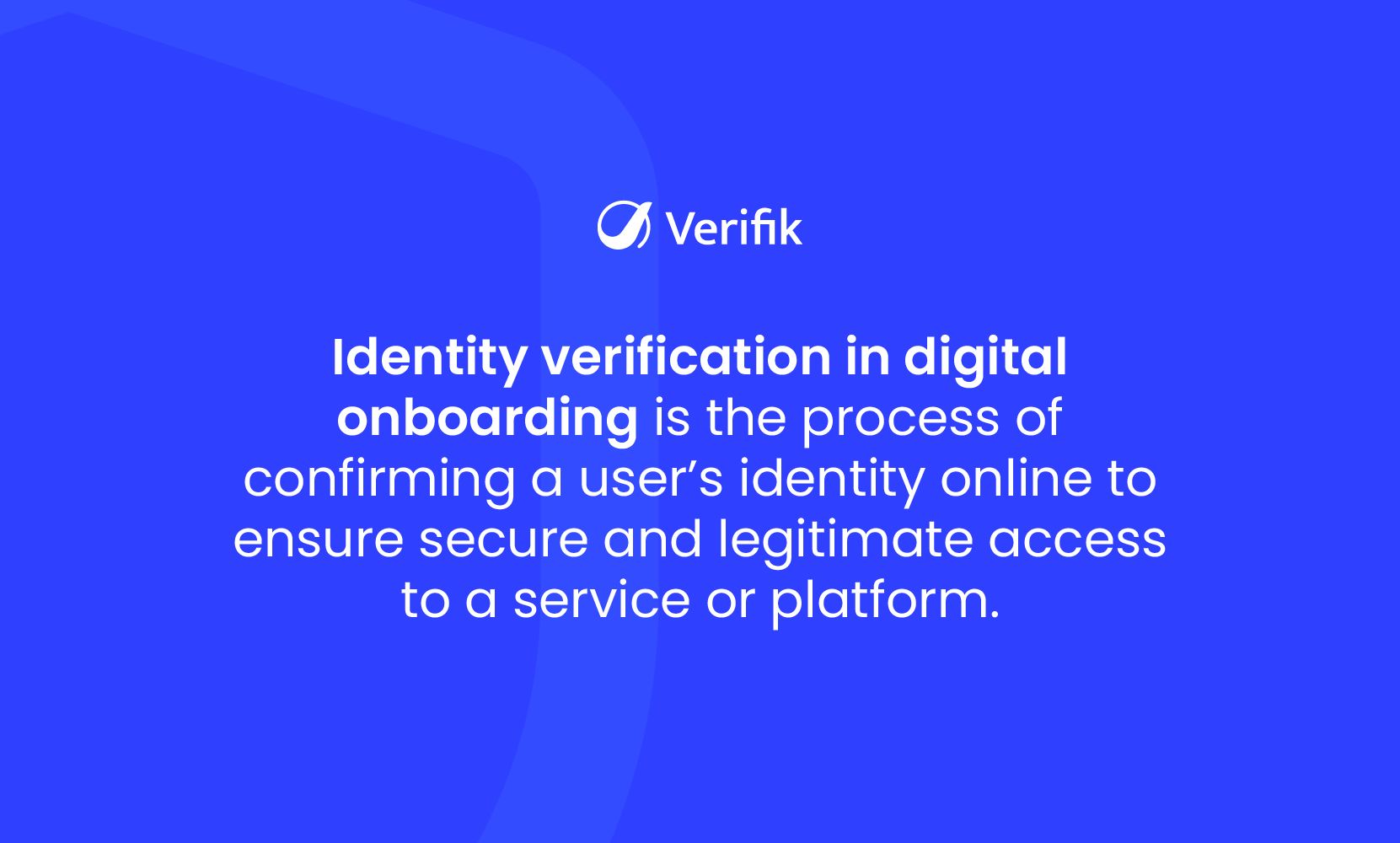 Identity Verification in Digital Onboarding - Definition