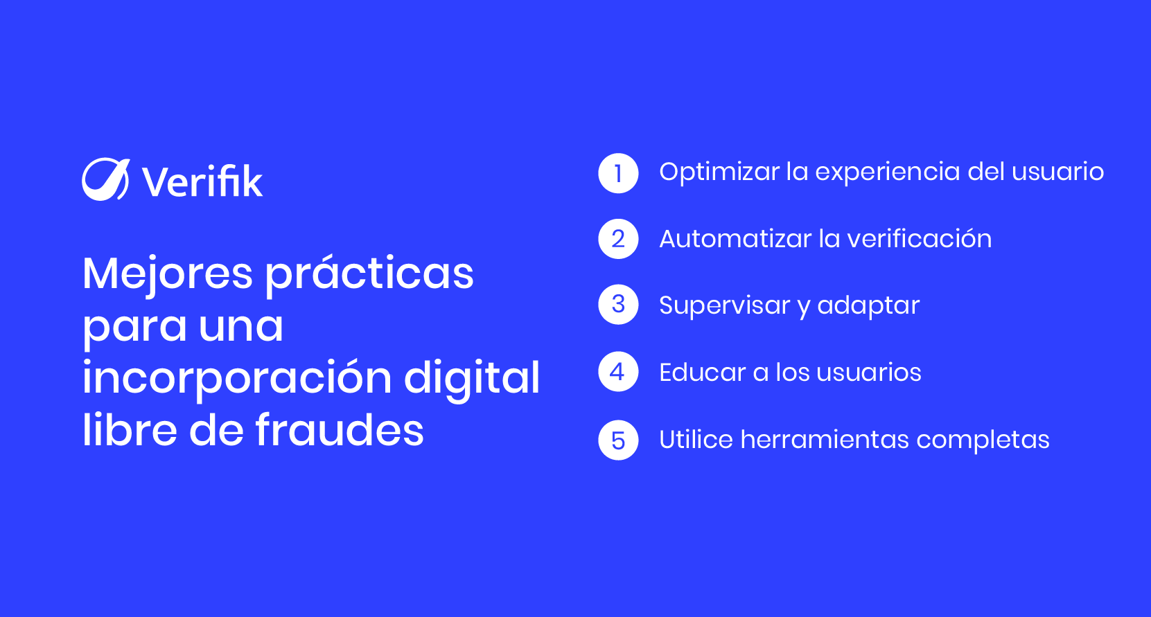 Mejores prácticas para una incorporación digital libre de fraude