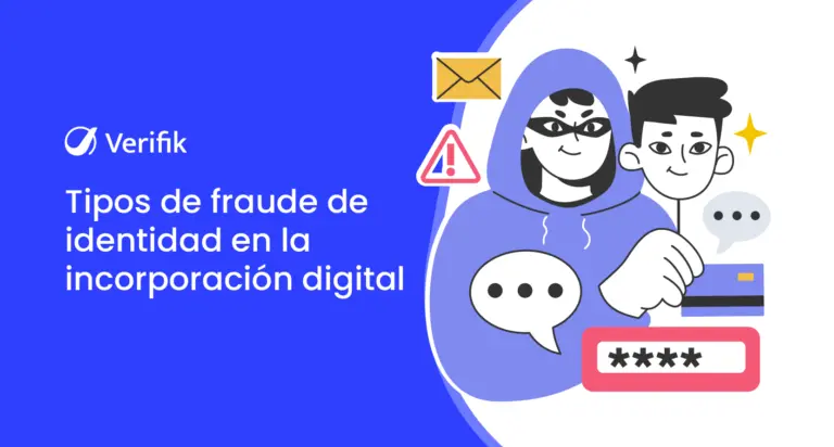 Tipos de fraude de identidad en la incorporación digital