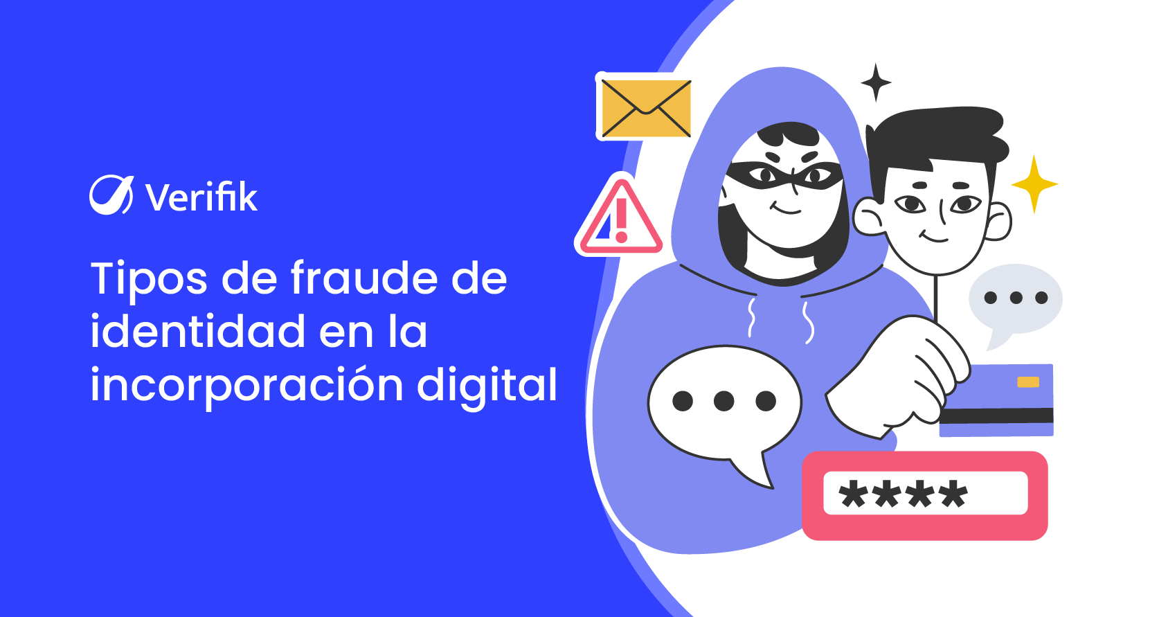 Tipos de fraude de identidad en la incorporación digital