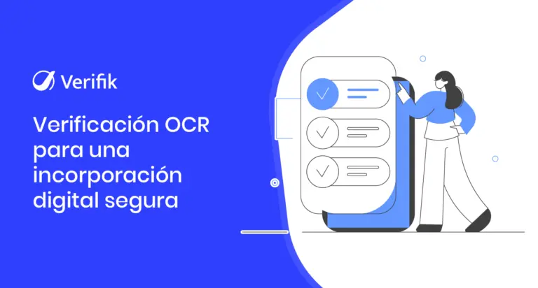 Verificación OCR para una incorporación digital segura