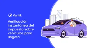 Verificación instantánea del impuesto sobre vehículos para Bogotá