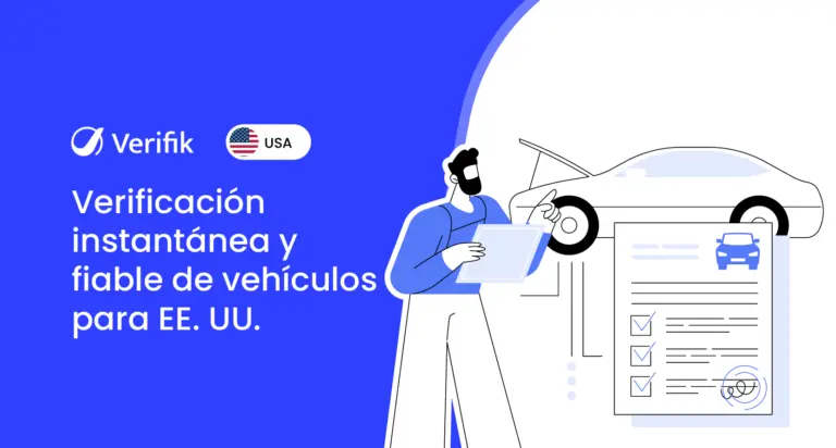 Verificación instantánea y fiable de vehículos para EE. UU.