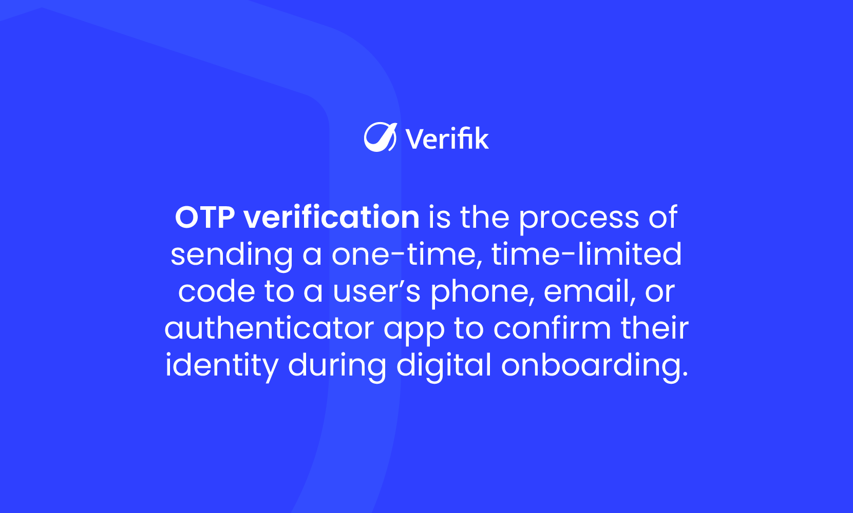 OTP Verification - Definition
