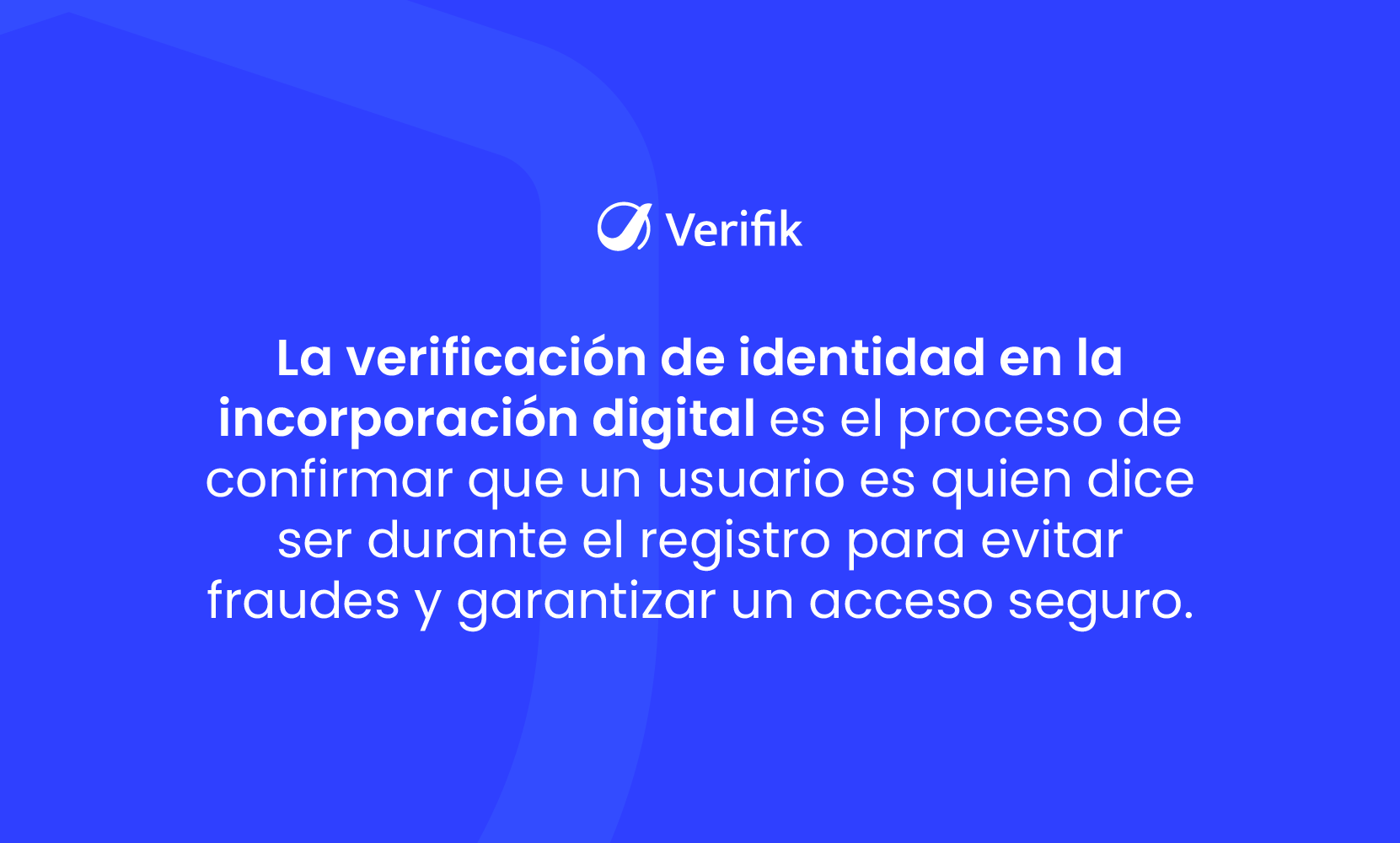 Qué es la verificación de identidad en el onboarding digital