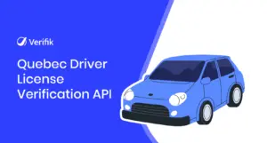 Quebec Driver License Verification API