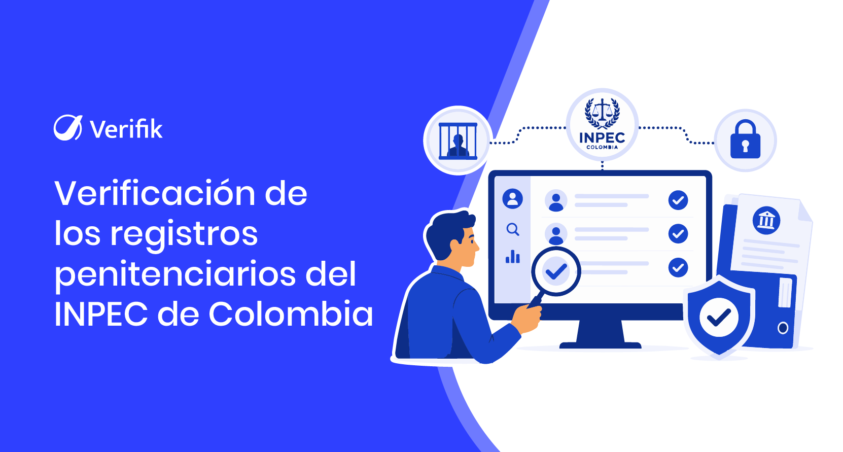 Verificación de los registros penitenciarios del INPEC de Colombia
